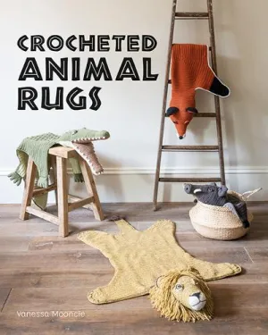 Crocheted Animal Rugs (Paperback) Vanessa Mooncie