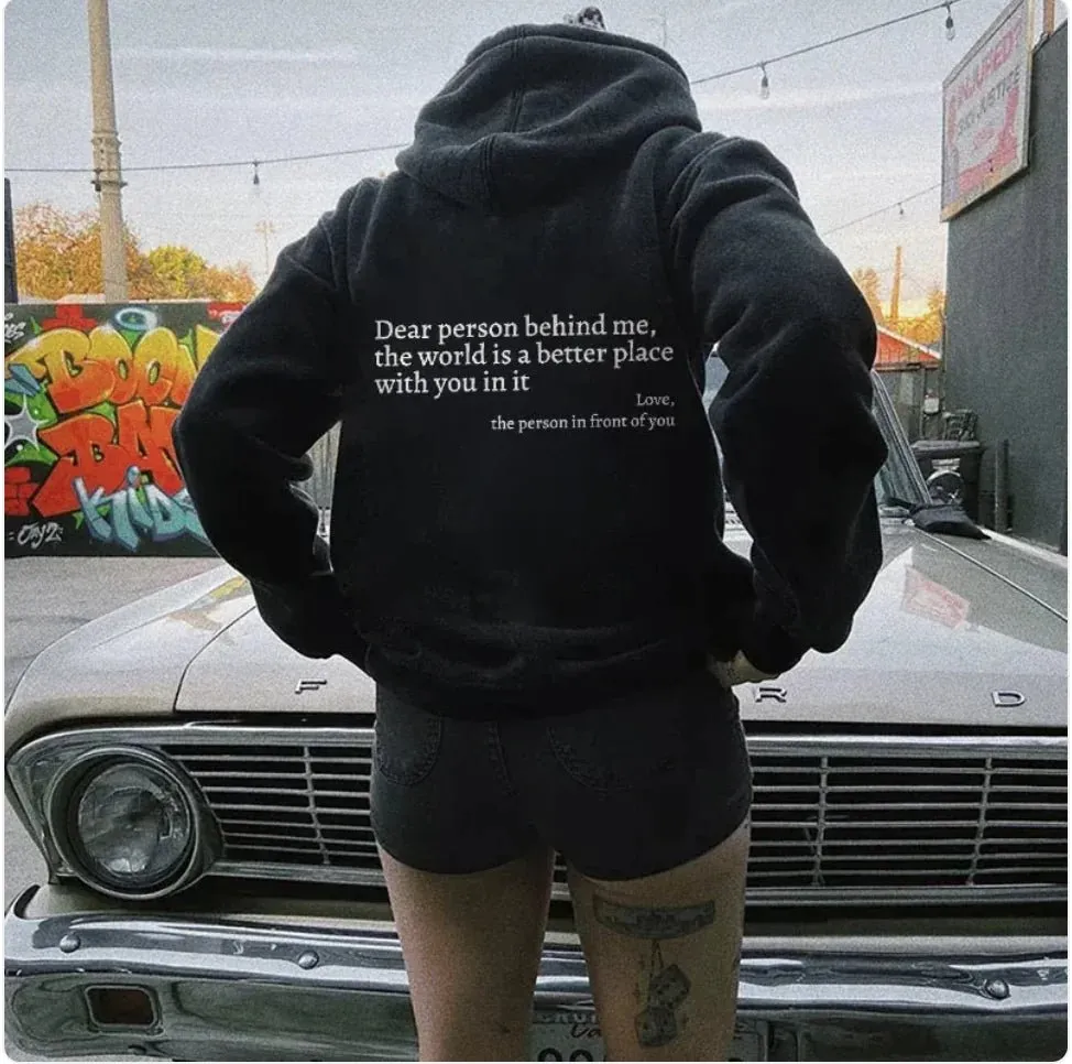 Dear Person Behind Me" Printed Hoodie