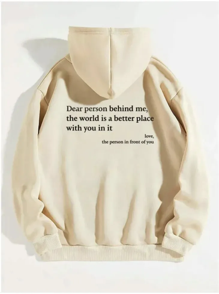 Dear Person Behind Me" Printed Hoodie