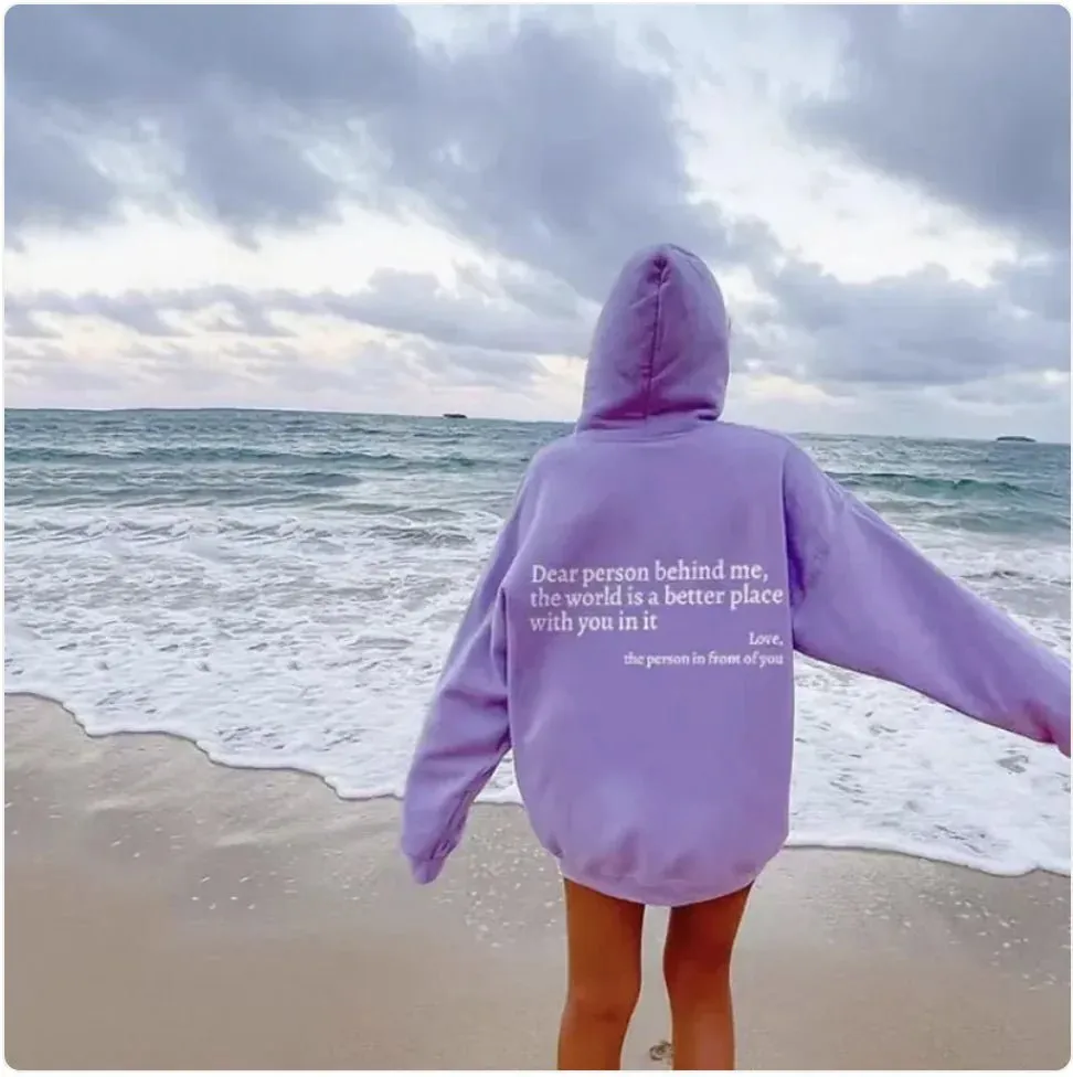 Dear Person Behind Me" Printed Hoodie