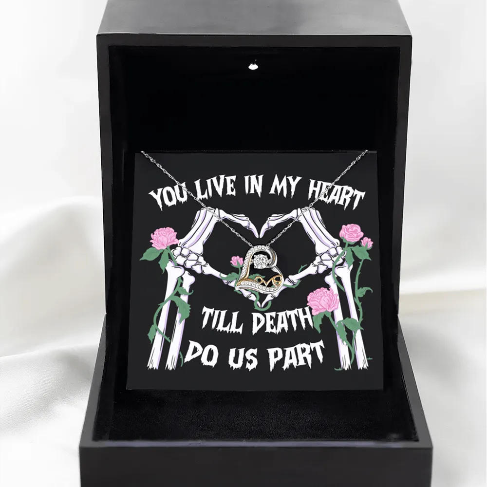 Halloween Gift - You Live In My Heart - Love Dancing Necklace
