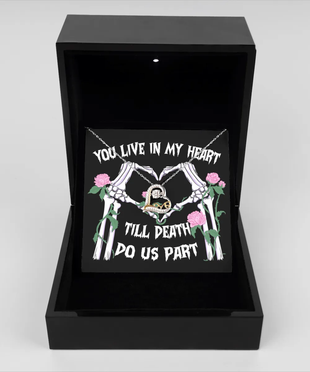 Halloween Gift - You Live In My Heart - Love Dancing Necklace