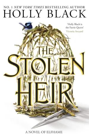 The Stolen Heir: A Novel of Elfhame, The No 1 Sunday Times Bestseller 2023