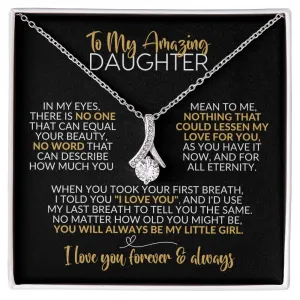 To My Daughter | Always Be My Little Girl